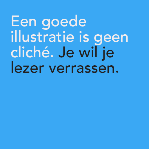 plaatje met tekst: een goede illustratie is geen cliché